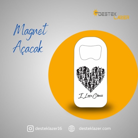 Magnet Açacak I Love Chess